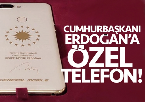 General Mobile'dan Erdoğan'a Özel Telefon