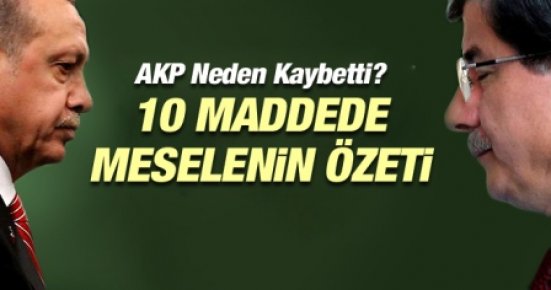 AKP Neden Kaybetti, 10 Maddede Kısa Analizi