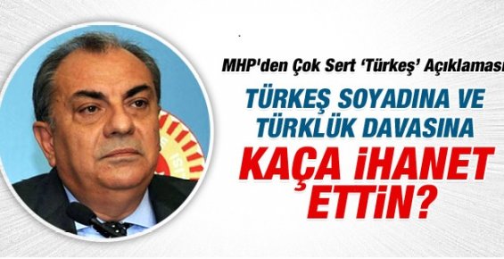 MHP'den Resmi, Çok Sert 'Türkeş' Açıklaması