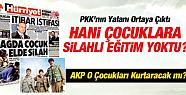 PKK'nın Çoçuklarla İlgili Büyük Yalanı